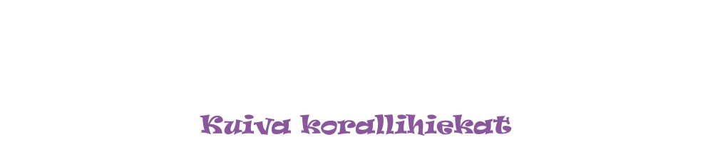 Kuiva korallihiekka