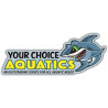 Your Choice Aquatics